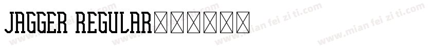 Jagger Regular字体转换